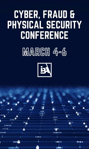 IBA Cyber, Fraud & Physical Security Conference 2026 advertisement